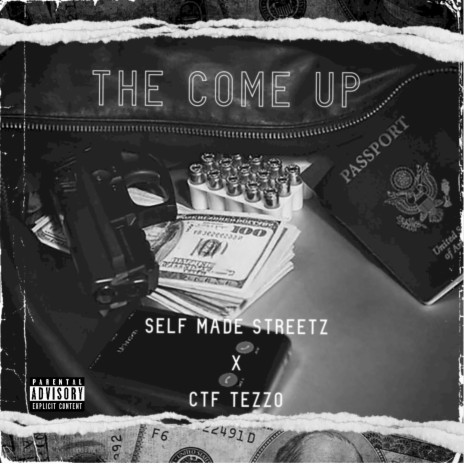 The Come Up ft. CTF Tezzo | Boomplay Music
