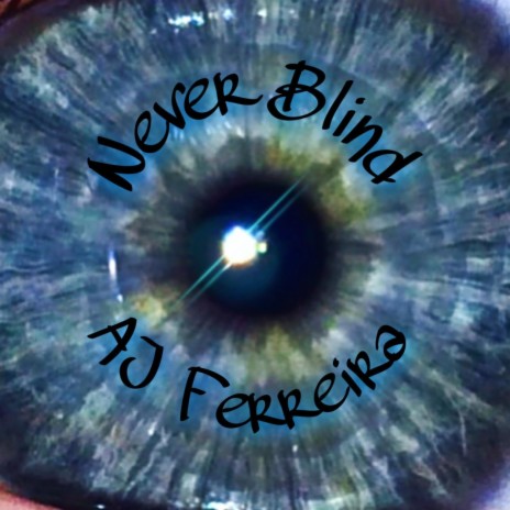 Never Blind | Boomplay Music