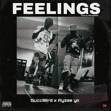 FEELINGS ft. AYZEE YO | Boomplay Music