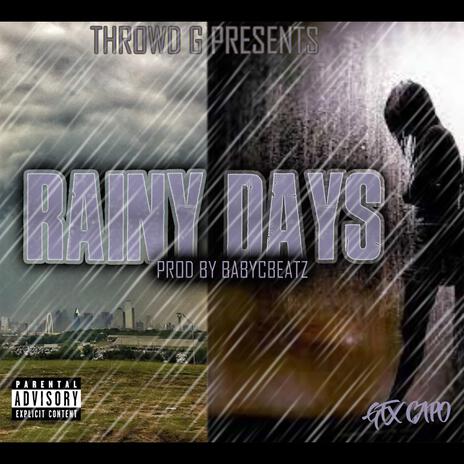 Rainy Days | Boomplay Music