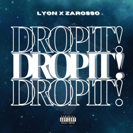 Drop It! ft. Zarosso | Boomplay Music