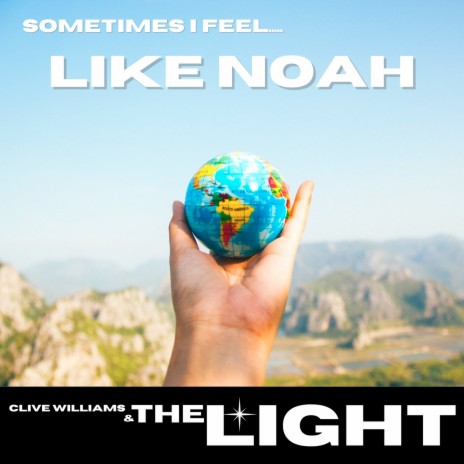 Sometimes I Feel Like Noah | Boomplay Music