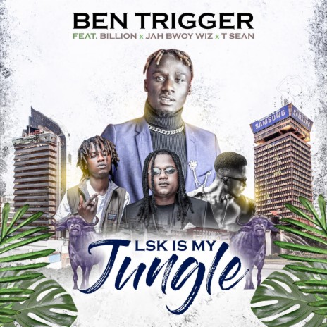 Lsk is my jungle (feat. T sean,1 billion & Jah Bwoy) | Boomplay Music