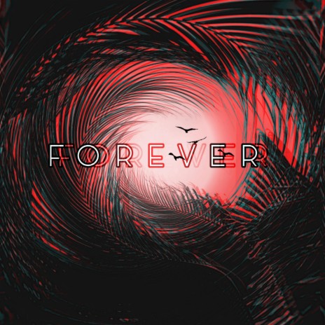 Forever | Boomplay Music