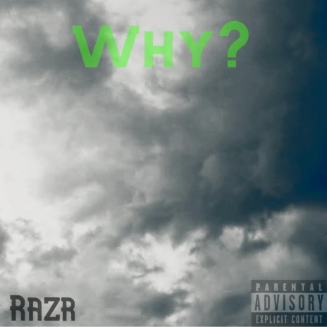 Why? ft. Eldoubleuu | Boomplay Music