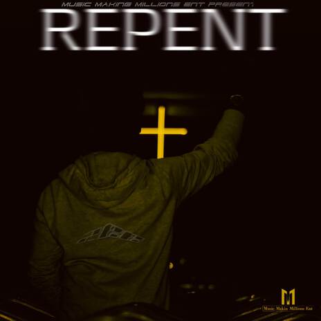 Repent | Boomplay Music