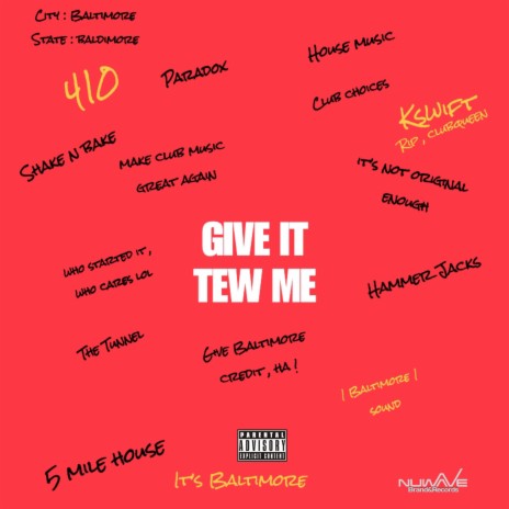 GiveItTewMe ft. Global Quan | Boomplay Music