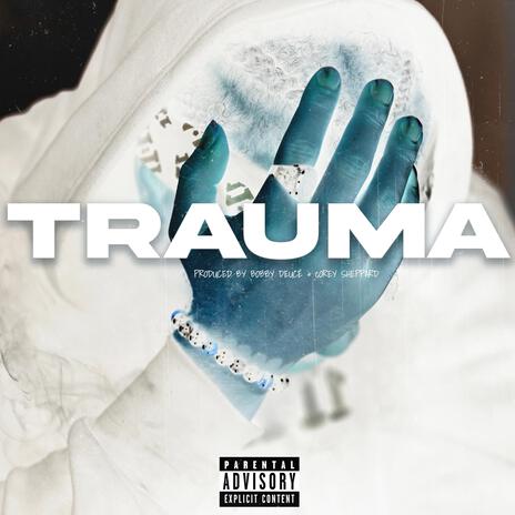 Trauma | Boomplay Music