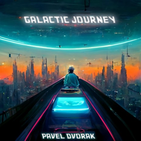 Galactic Journey | Boomplay Music