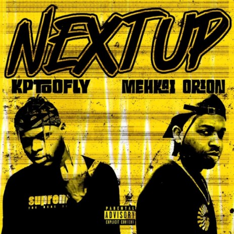 Next Up ft. Kptoofly | Boomplay Music