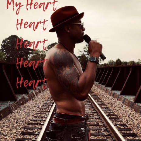 My Heart, Heart, Heart, Heart, Heart | Boomplay Music