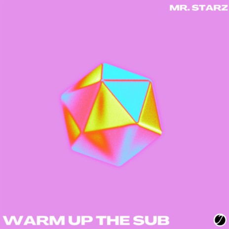 Warm Up The Sub (Extended) | Boomplay Music
