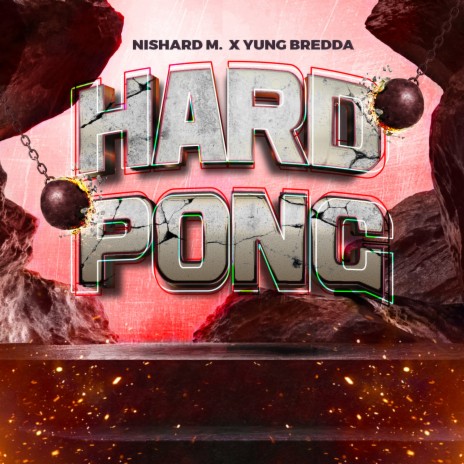 Hard Pong ft. Yung Bredda | Boomplay Music