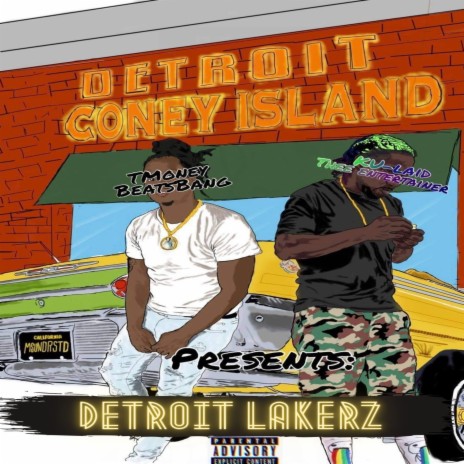 Detroit Lakerz ft. Tmoneybeatsbang | Boomplay Music