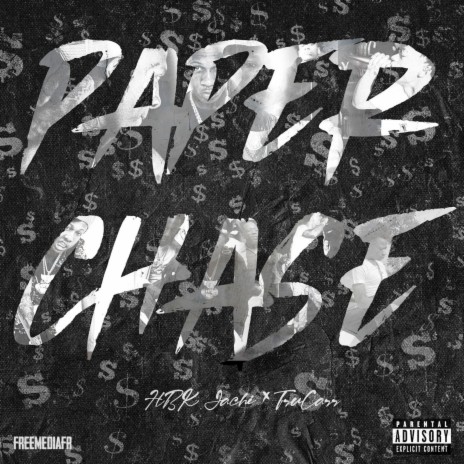 Paper Chase ft. TruCarr