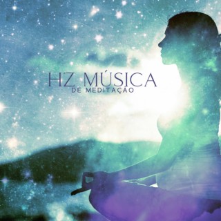 Hz Música de Meditação: Cura Completa dos Chakras, Tons Isocrônicos para Meditação de Cura, Glândula Pineal de Ativação