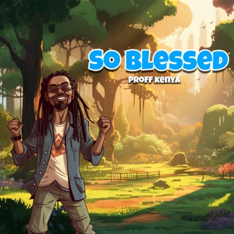 So Blessed | Boomplay Music