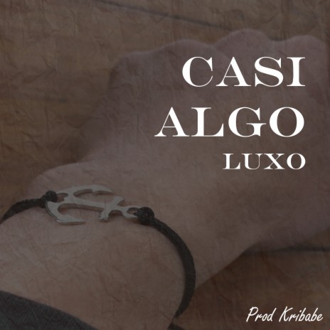 Casi Algo | Boomplay Music