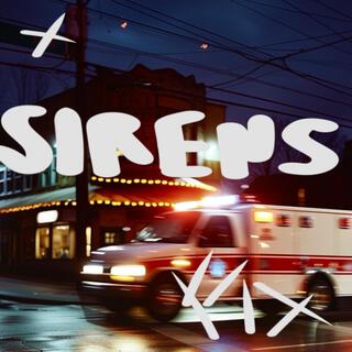 SIRENS lyrics | Boomplay Music