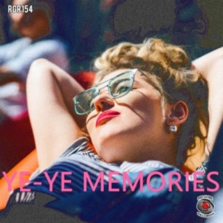 Ye-Ye Memories