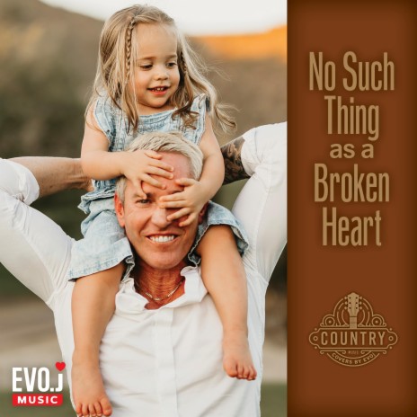 No Such Thing As a Broken Heart | Boomplay Music