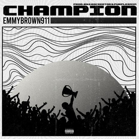 Champion | Boomplay Music