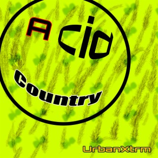 Acid Country