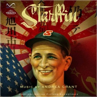 Tokyo Giant: The Legend of Victor Starffin (Original Motion Picture Soundtrack)