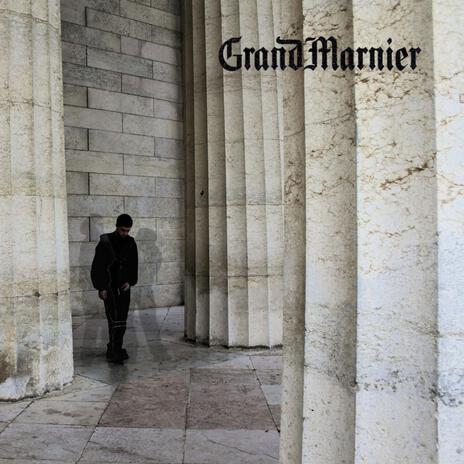 Grand Marnier ft. 3NT | Boomplay Music