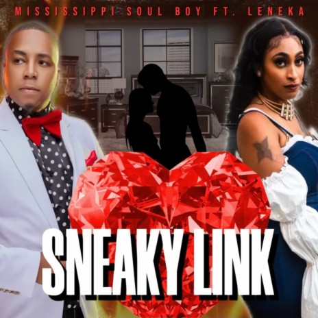 Sneaky Link ft. Leneka Harris