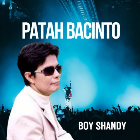 Patah Bacinto | Boomplay Music