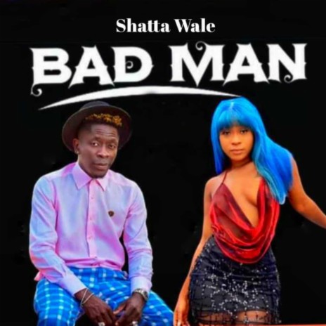 Bad Man | Boomplay Music