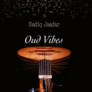 Oud Vibes