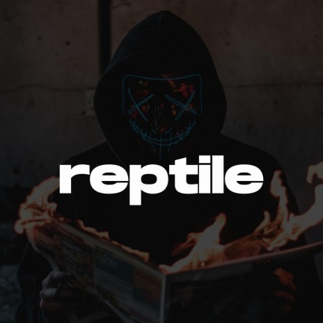 Reptile (UK Drill Type Beat) | Boomplay Music