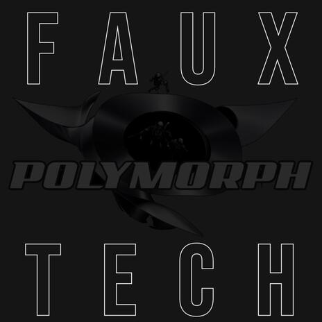 FAUX TECH | Boomplay Music