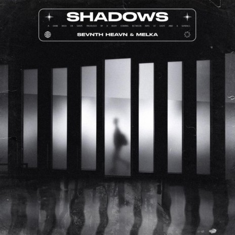 Shadows ft. MELKA