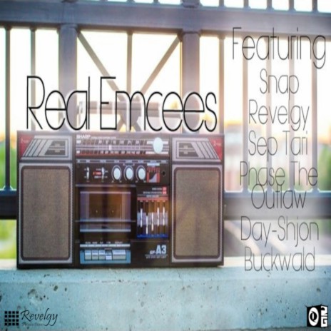 Real Emcees (Single Version) ft. Snap, Revelgy, Sep Tari, Mace The Outlaw & Yshjon | Boomplay Music