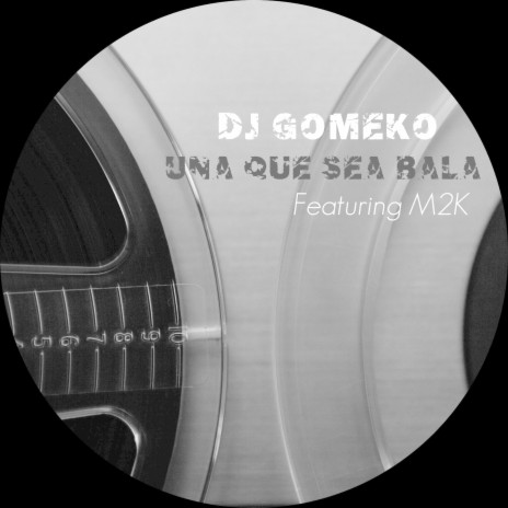 Una Que Sea Bala ft. M2K | Boomplay Music