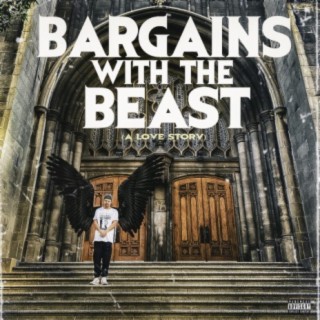 Bargains With The Beast lyrics | Boomplay Music