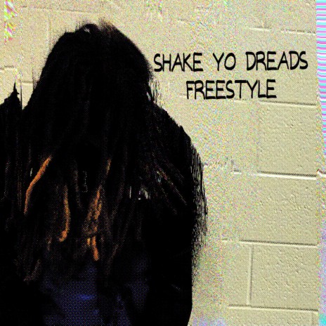 $hake yo dreads ($limmix) | Boomplay Music