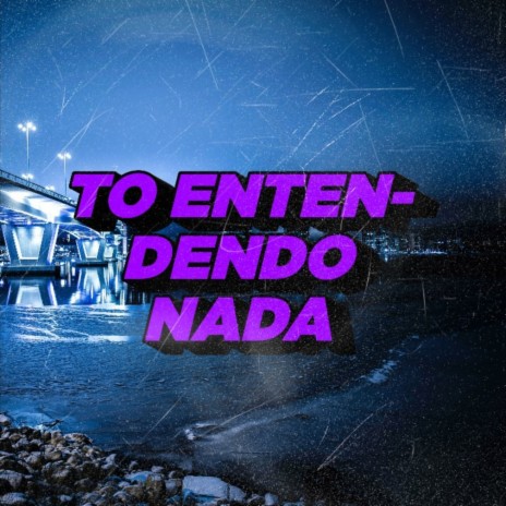 To Entendendo Nada ft. ISR4EL BEATS | Boomplay Music