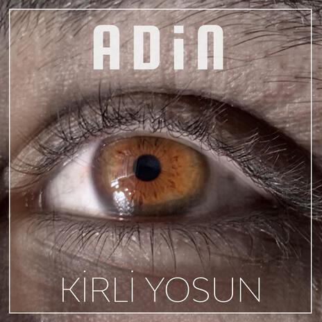 Kirli Yosun | Boomplay Music