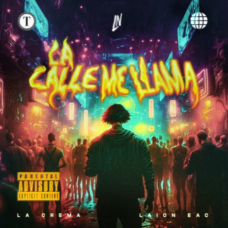 La Calle Me Llama ft. Laion Eac | Boomplay Music