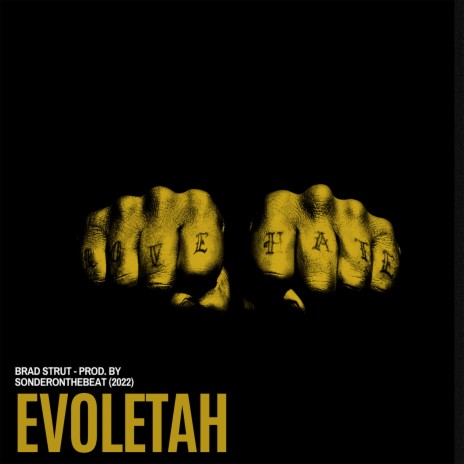 Evoletah ft. Sonderonthebeat | Boomplay Music