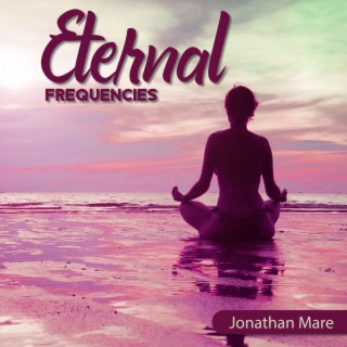 Eternal Frequencies: Equilibrium Meditation