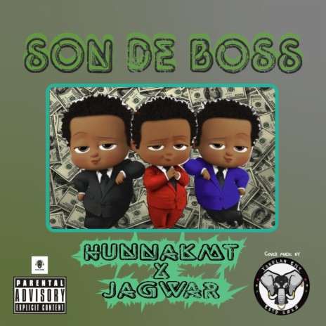 Son de boss ft. Jagwar | Boomplay Music