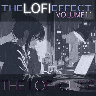 The Lofi Effect: Volume 11