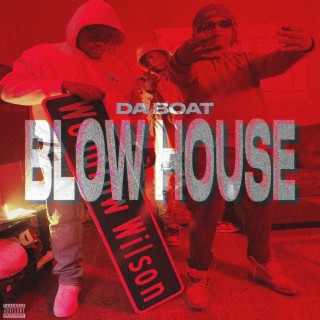 Blow House