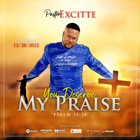 You deserve my praise! | Boomplay Music