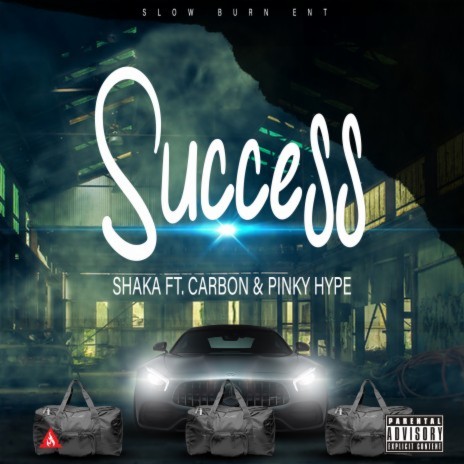 Success ft. Carbon & Pinky Hype